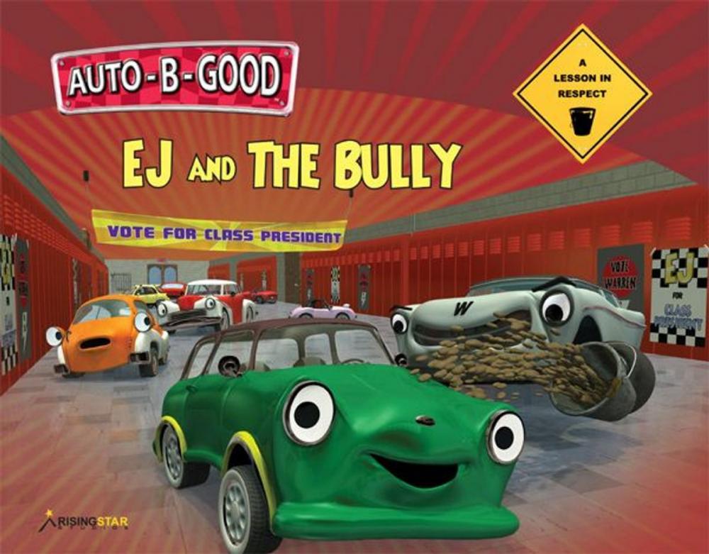 Big bigCover of Auto-B-Good: EJ and the Bully