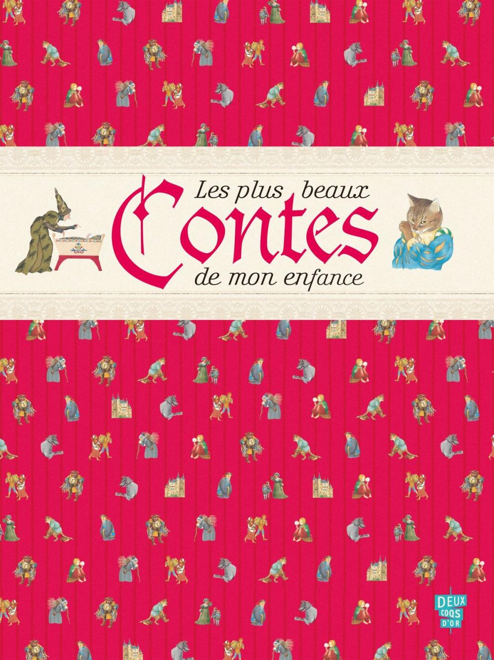 Big bigCover of Les plus beaux contes de mon enfance