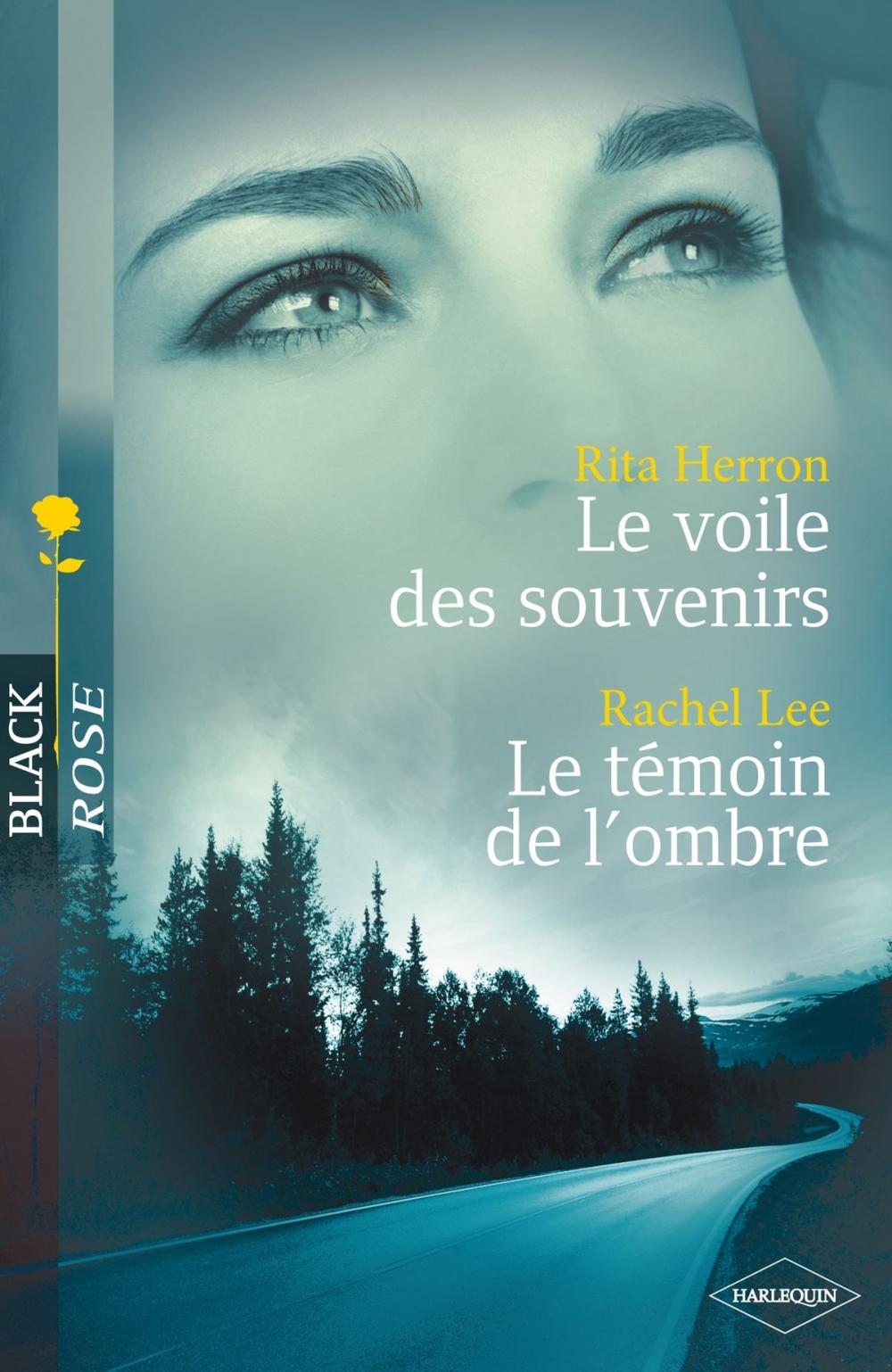 Big bigCover of Le voile des souvenirs - Le témoin de l'ombre (Harlequin Black Rose)