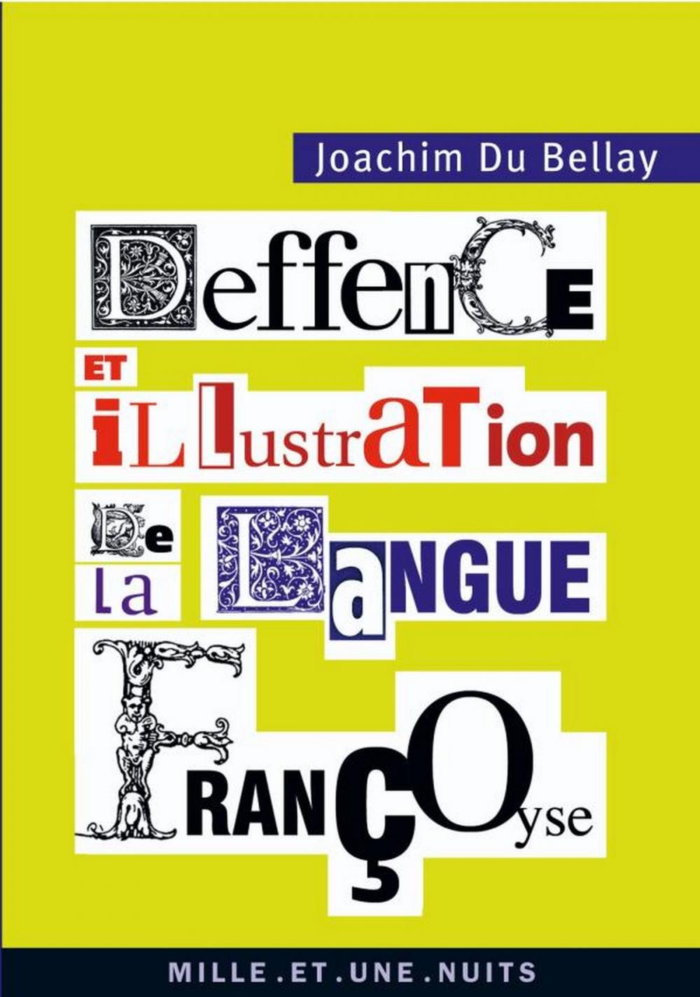 Big bigCover of La Deffence et illustration de la langue françoyse