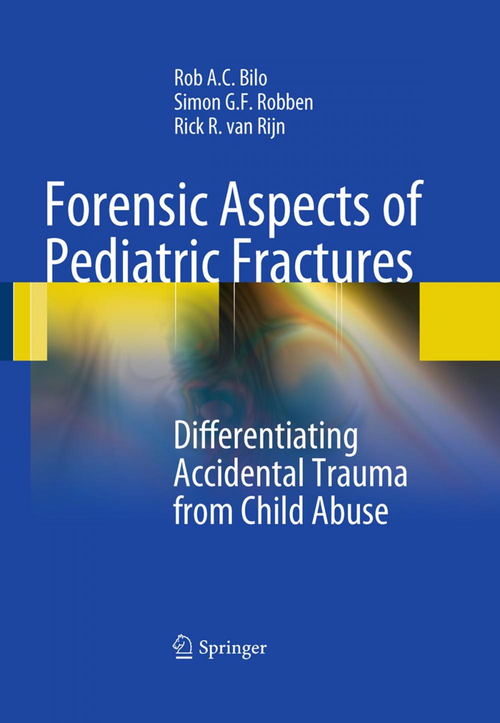 Big bigCover of Forensic Aspects of Pediatric Fractures