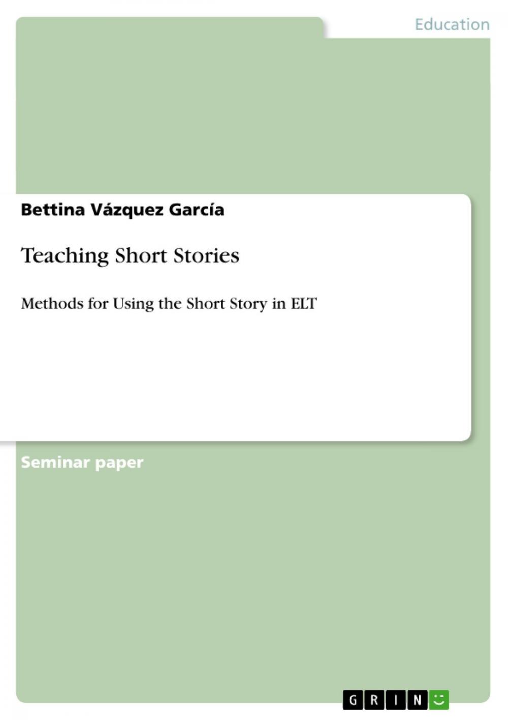 Big bigCover of Teaching Short Stories