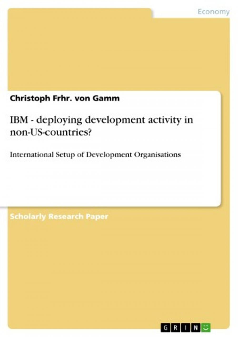 Big bigCover of IBM - deploying development activity in non-US-countries?