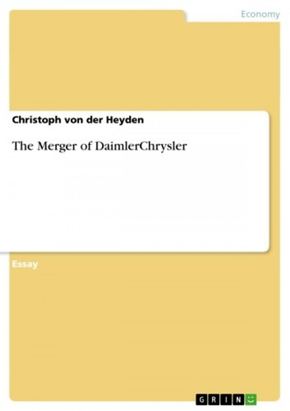 Big bigCover of The Merger of DaimlerChrysler