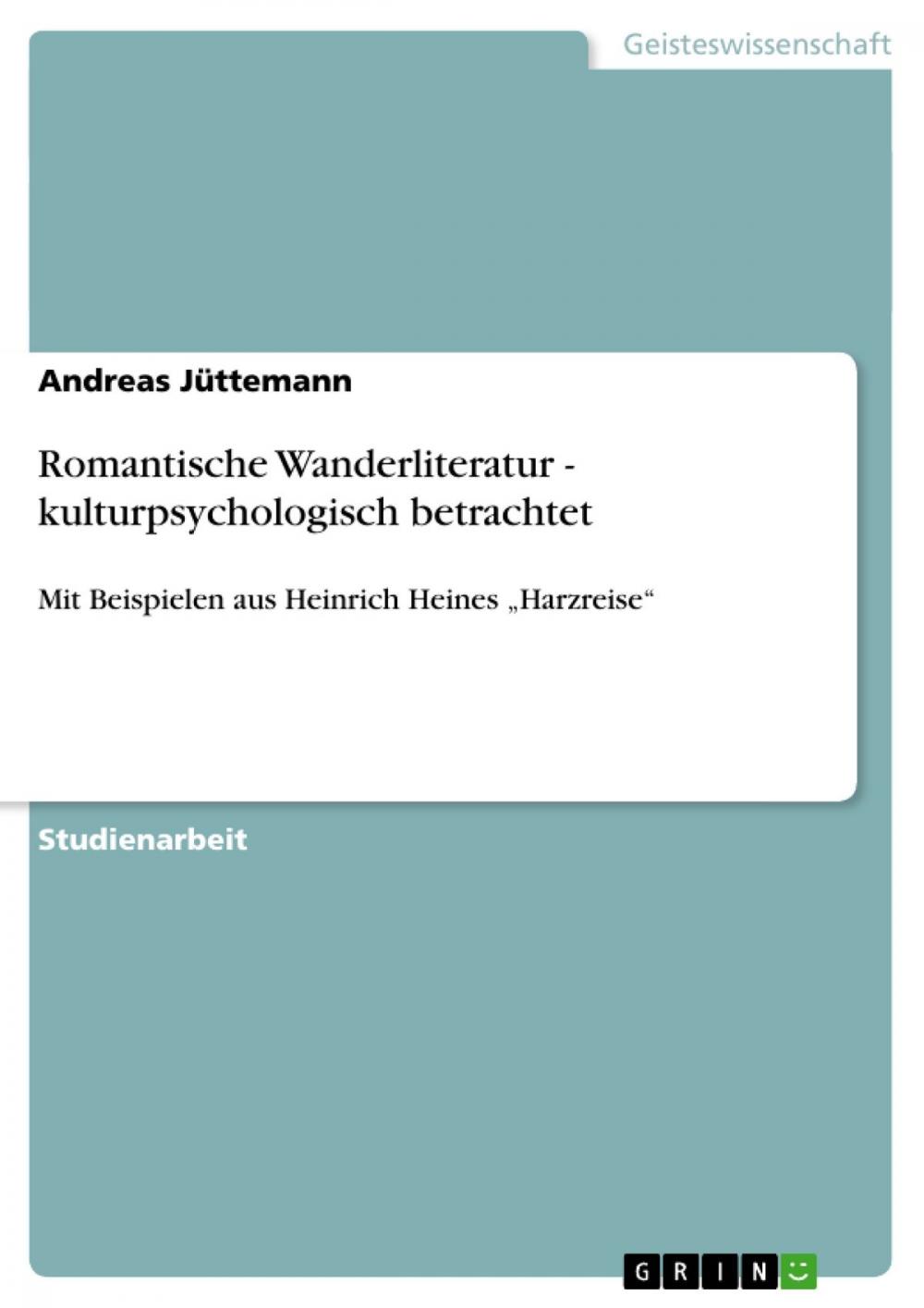 Big bigCover of Romantische Wanderliteratur - kulturpsychologisch betrachtet