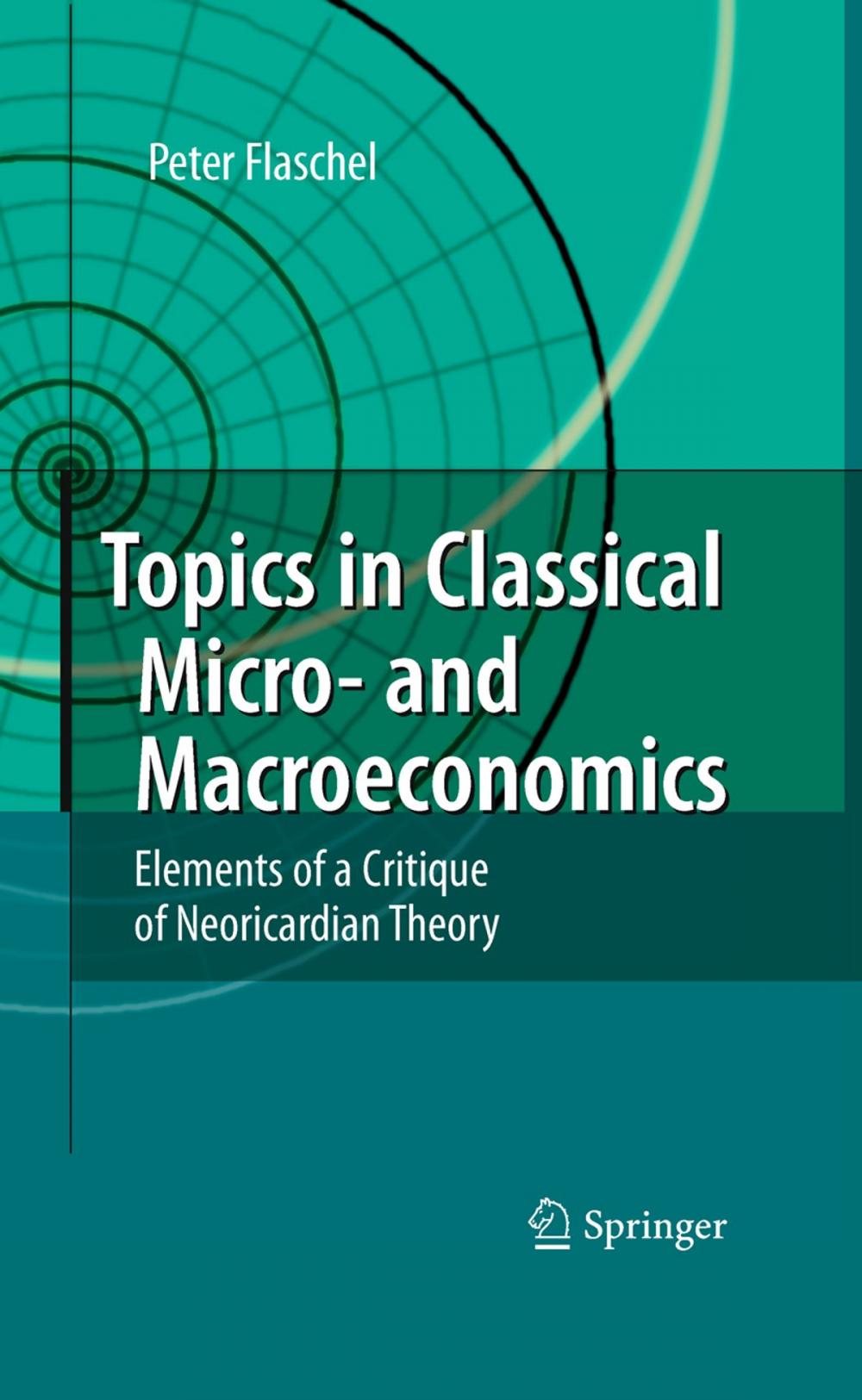 Big bigCover of Topics in Classical Micro- and Macroeconomics