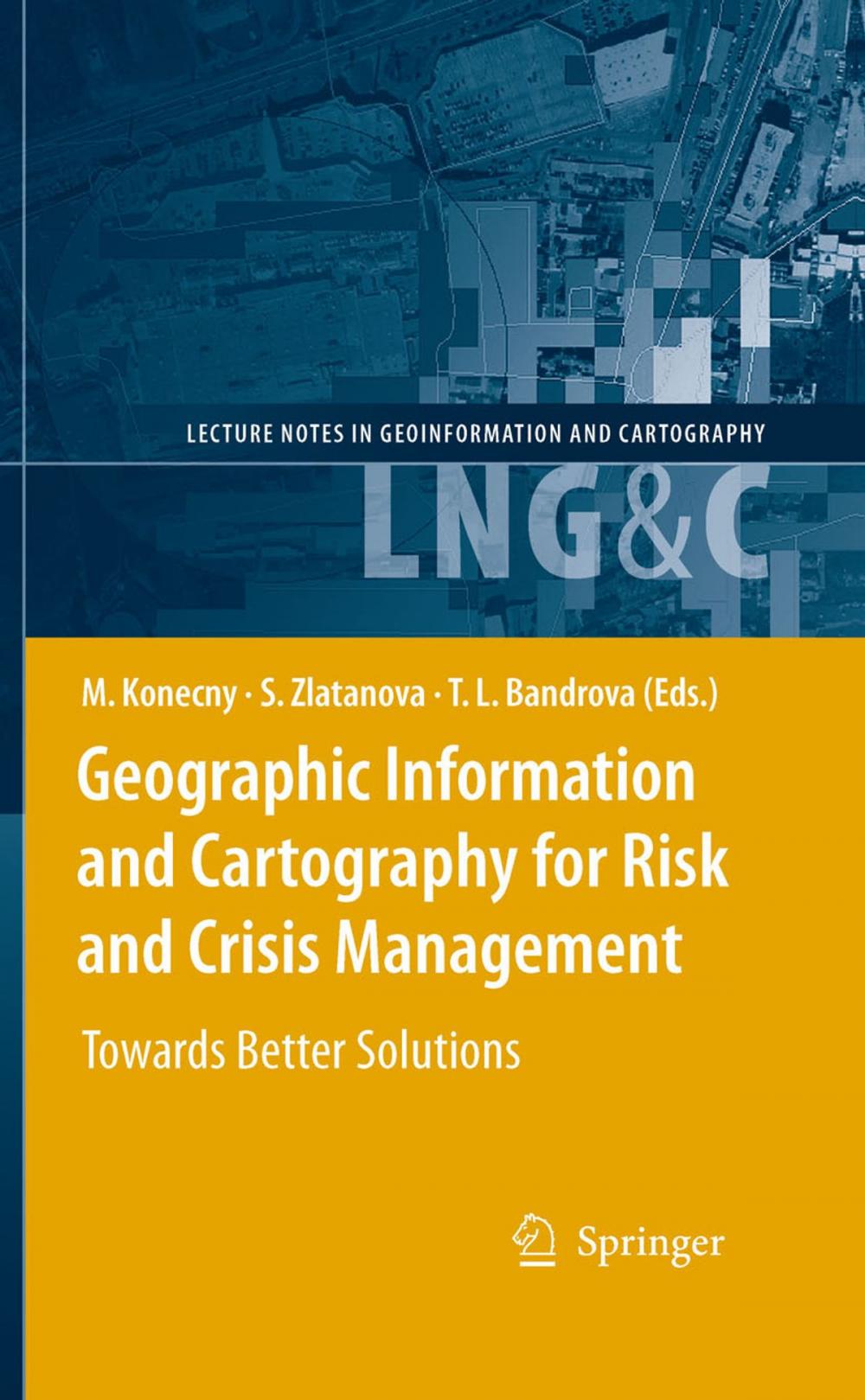 Big bigCover of Geographic Information and Cartography for Risk and Crisis Management