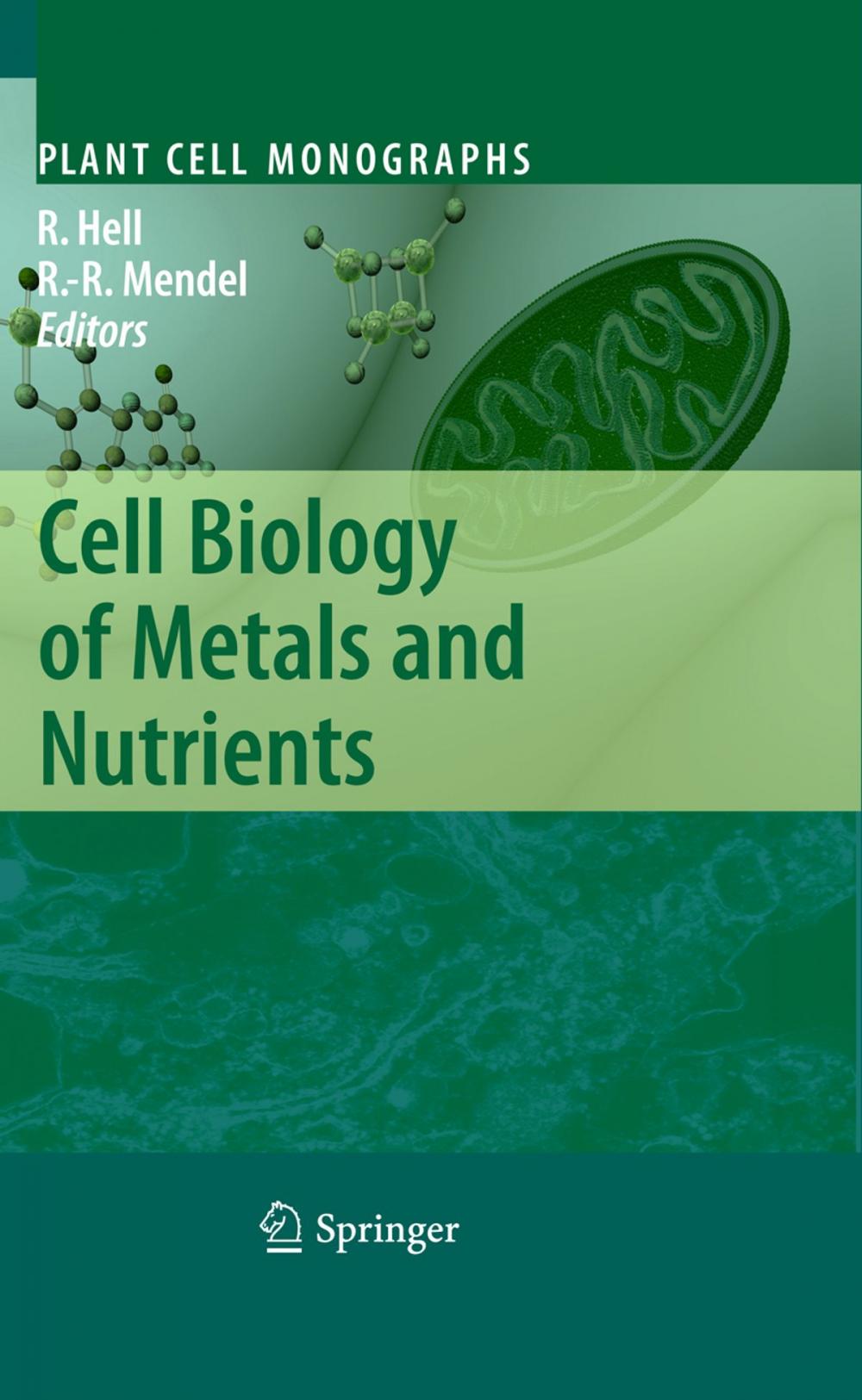Big bigCover of Cell Biology of Metals and Nutrients