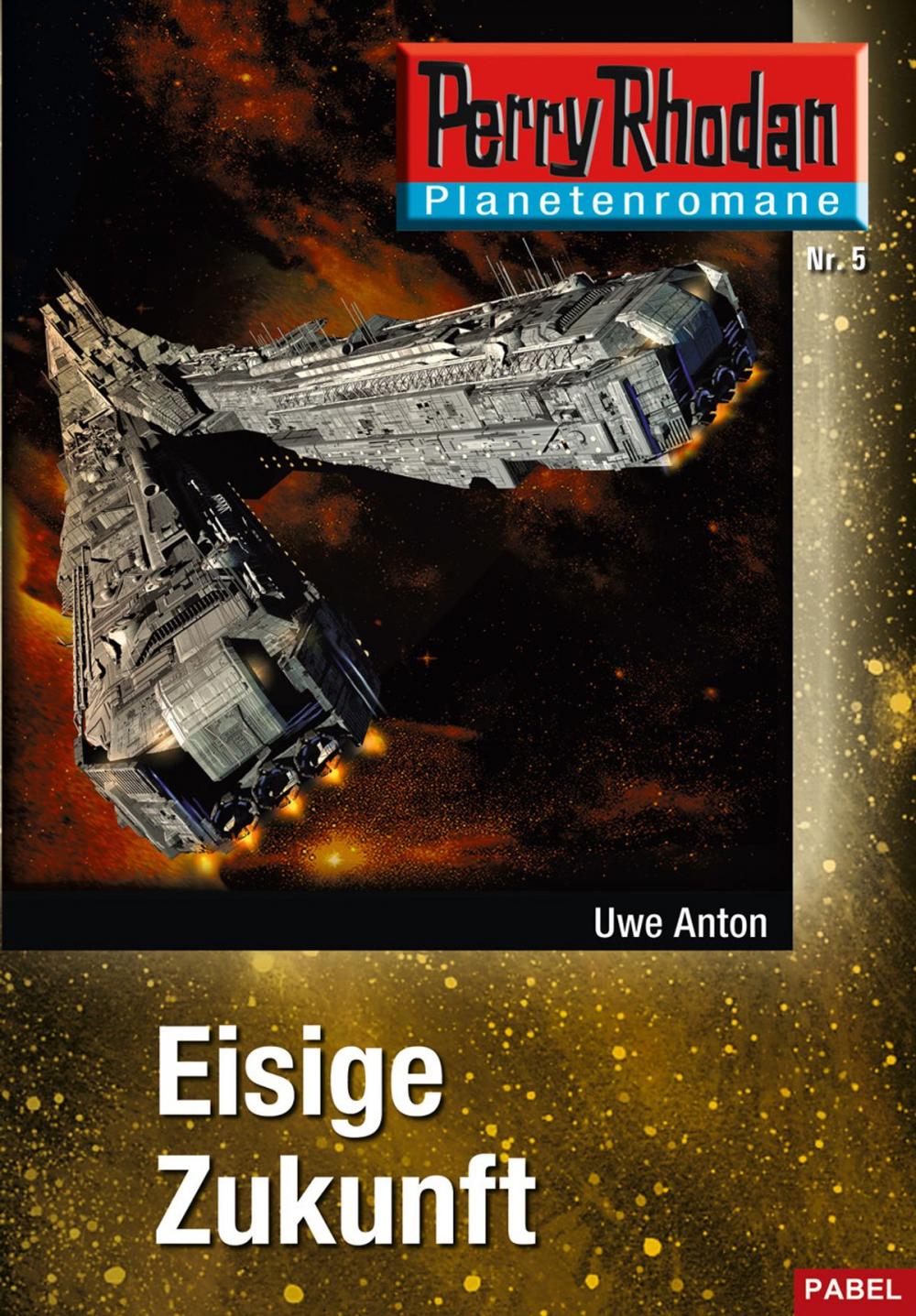 Big bigCover of Planetenroman 5: Eisige Zukunft