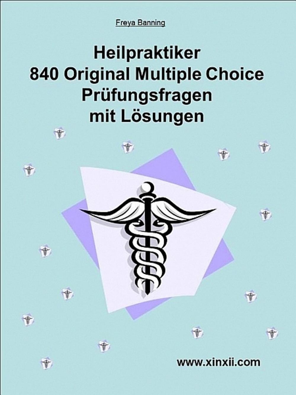 Big bigCover of Heilpraktikerprüfung 840 Multiple Choice Fragen und Lösungen