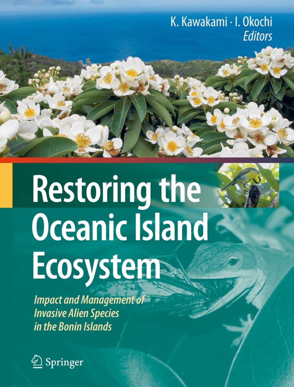 Big bigCover of Restoring the Oceanic Island Ecosystem