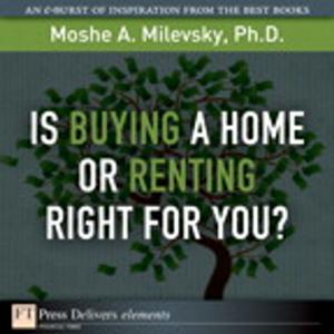 Book cover of Is Buying a Home or Renting Right for You?