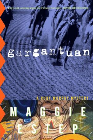 Cover of the book Gargantuan by Elizabeth Spann Craig