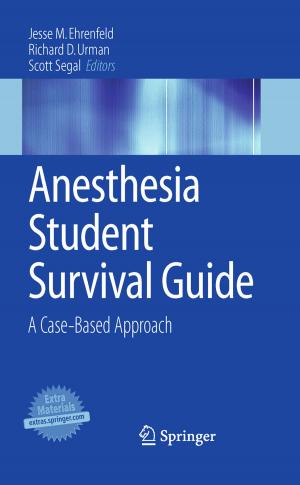 Cover of the book Anesthesia Student Survival Guide by Patrick H. Oosthuizen, Abdulrahim Kalendar