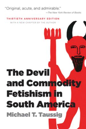 Cover of the book The Devil and Commodity Fetishism in South America by Louis R. Harlan