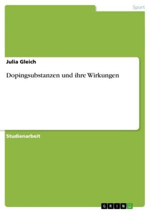 Cover of the book Dopingsubstanzen und ihre Wirkungen by Marco Boehm