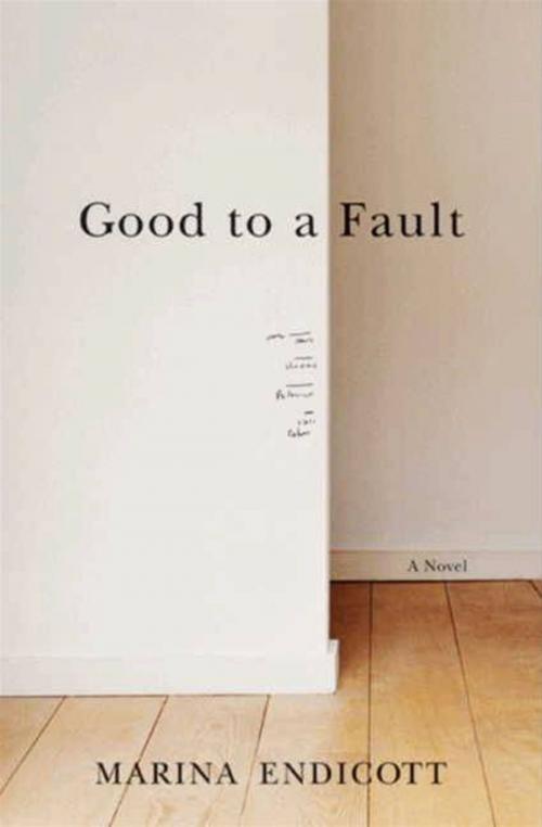 Cover of the book Good To a Fault by Marina Endicott, HarperCollins e-books