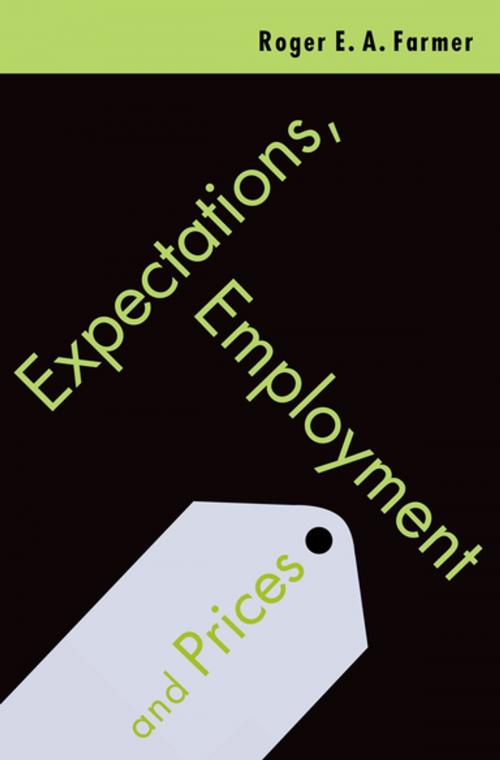 Cover of the book Expectations, Employment and Prices by Roger Farmer, Oxford University Press