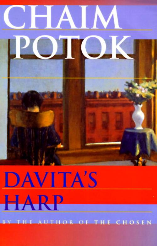 Cover of the book Davita's Harp by Chaim Potok, Random House Publishing Group