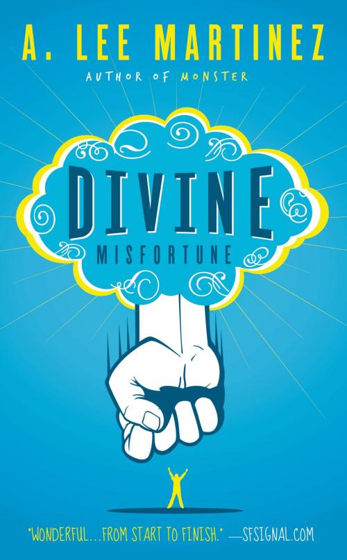 Cover of the book Divine Misfortune by A. Lee Martinez, Orbit