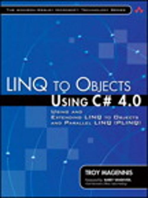 Cover of the book LINQ to Objects Using C# 4.0 by Troy Magennis, Pearson Education