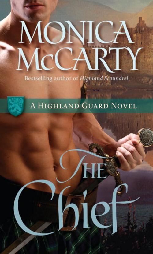 Cover of the book The Chief by Monica McCarty, Random House Publishing Group