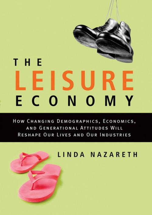 Cover of the book The Leisure Economy by Linda Nazareth, Wiley