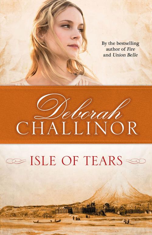 Cover of the book Isle of Tears by Deborah Challinor, HarperCollins