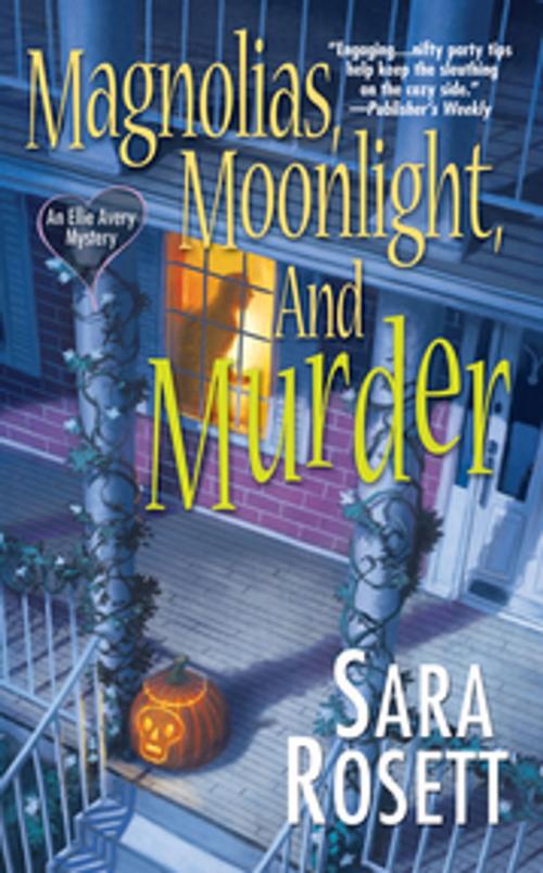 Cover of the book Magnolias, Moonlight, and Murder by Sara Rosett, Kensington Books