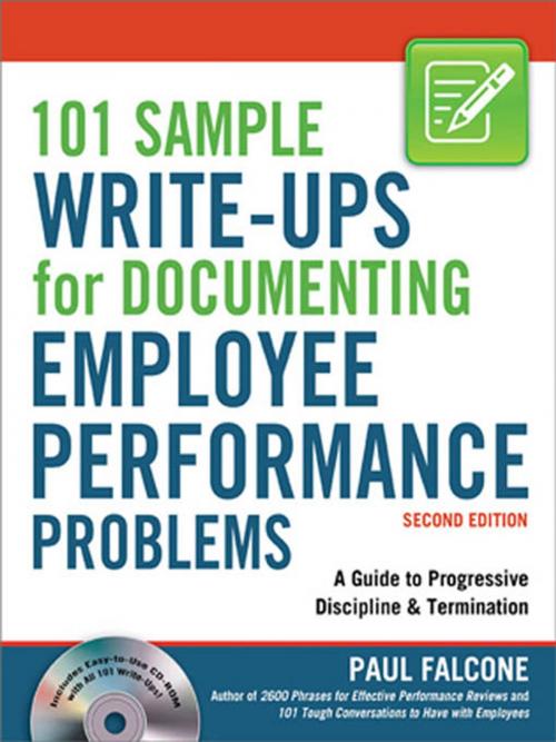 Cover of the book 101 Sample Write-Ups for Documenting Employee Performance Problems by Paul Falcone, AMACOM