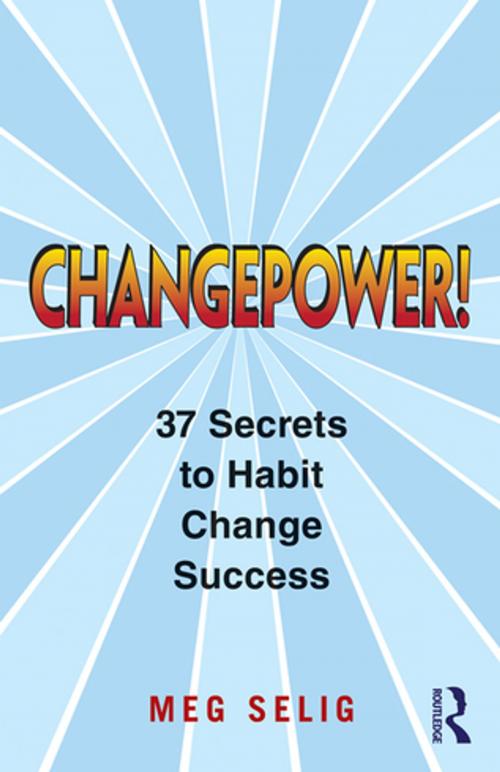 Cover of the book Changepower! by Meg Selig, Taylor and Francis