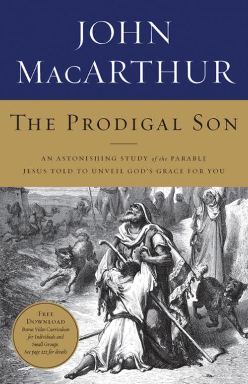 Cover of the book The Prodigal Son by John MacArthur, Thomas Nelson