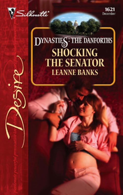 Cover of the book Shocking the Senator by Leanne Banks, Silhouette