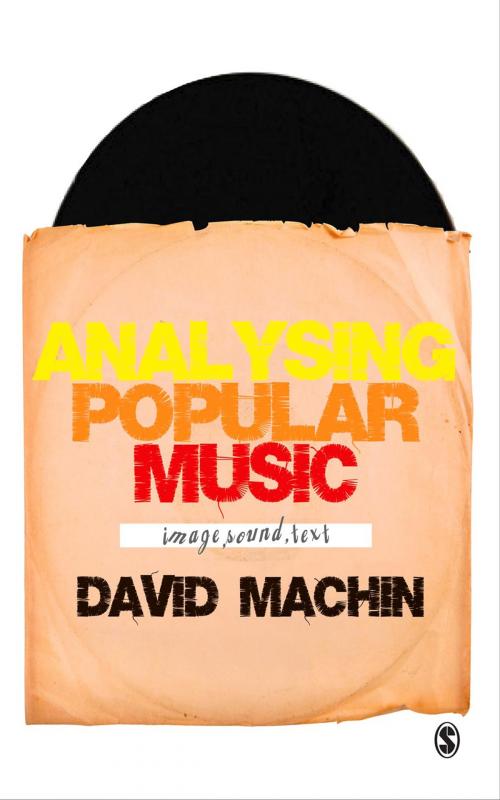 Cover of the book Analysing Popular Music by David Machin, SAGE Publications