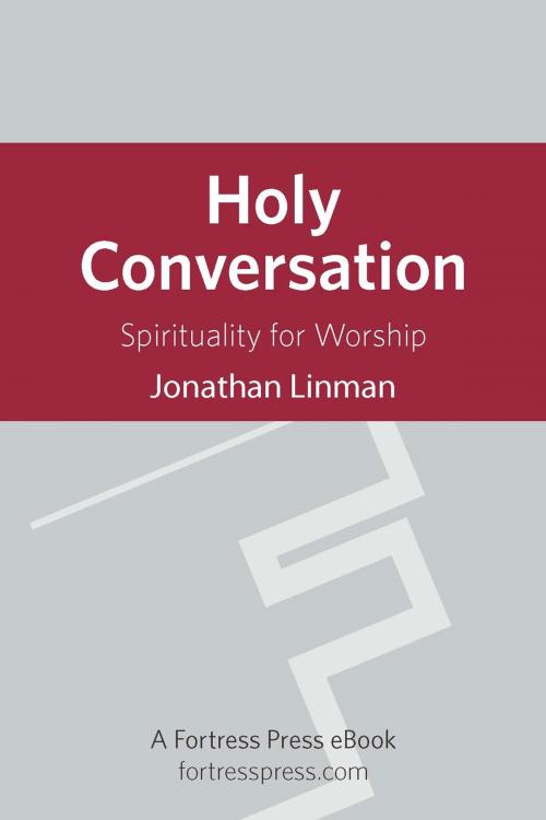 Cover of the book Holy Conversation by Jonathan Linman, Fortress Press