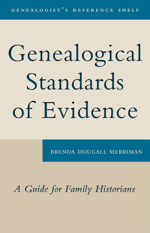 Cover of the book Genealogical Standards of Evidence by Brenda Dougall Merriman, ONTARIO GENEALOGICAL SOCIETY