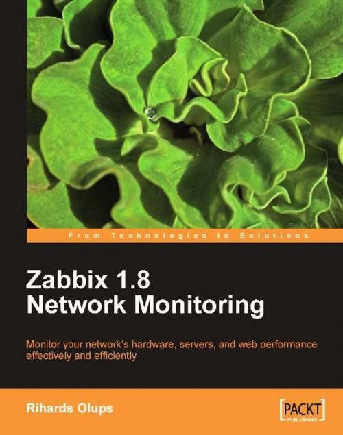 Cover of the book Zabbix 1.8 Network Monitoring by Rihards Olups, Packt Publishing