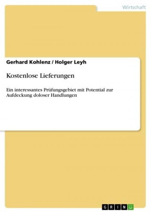 Cover of the book Kostenlose Lieferungen by Gerhard Kohlenz, Holger Leyh, GRIN Verlag