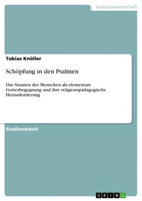 Cover of the book Schöpfung in den Psalmen by Tobias Knöller, GRIN Verlag