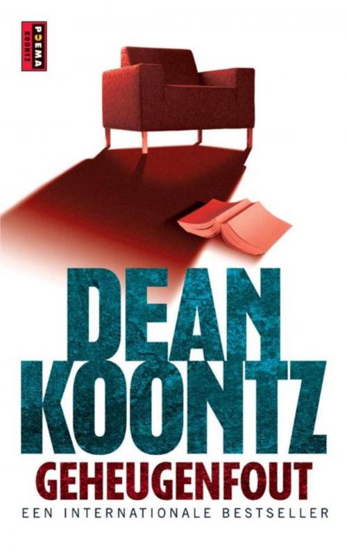 Cover of the book Geheugenfout by Dean R. Koontz, Luitingh-Sijthoff B.V., Uitgeverij