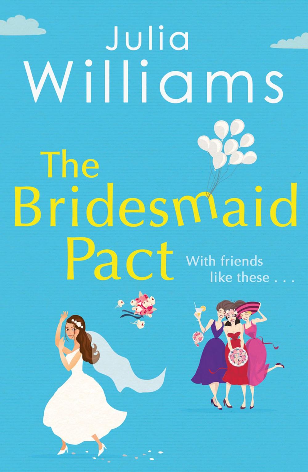 Big bigCover of The Bridesmaid Pact