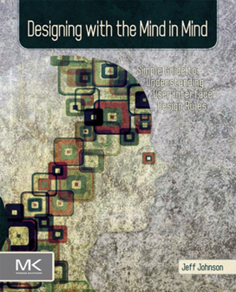 Big bigCover of Designing with the Mind in Mind