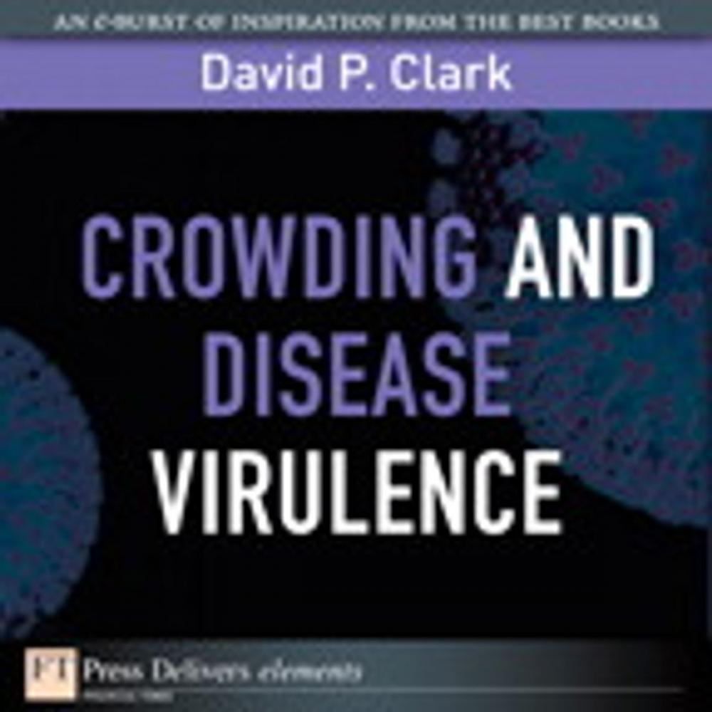 Big bigCover of Crowding and Disease Virulence