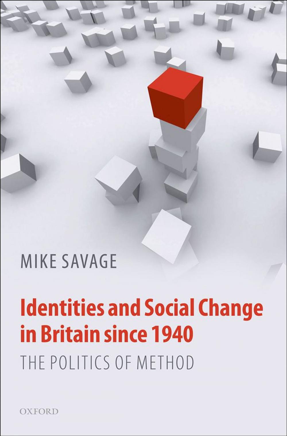 Big bigCover of Identities and Social Change in Britain since 1940