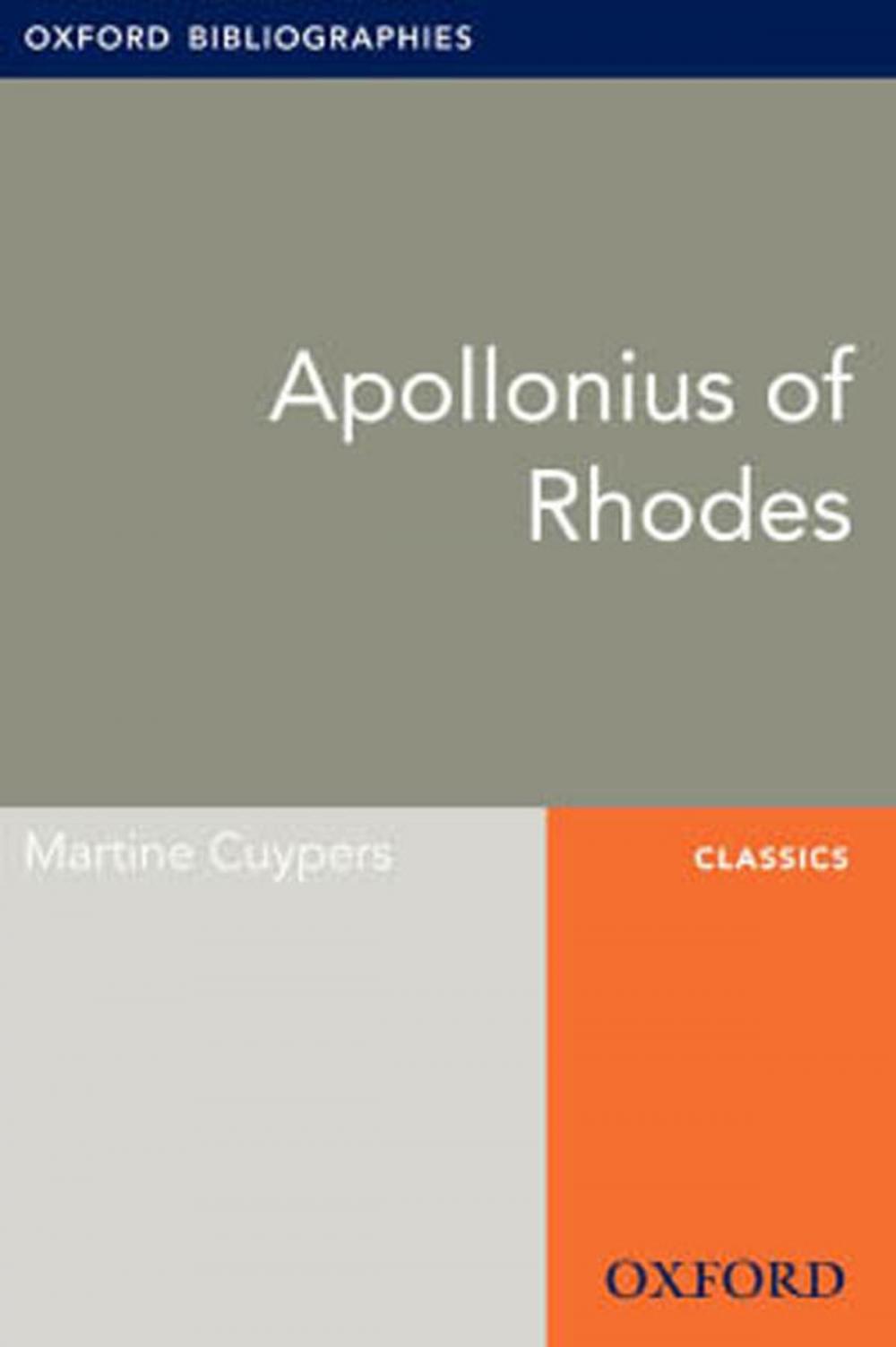 Big bigCover of Apollonius of Rhodes: Oxford Bibliographies Online Research Guide