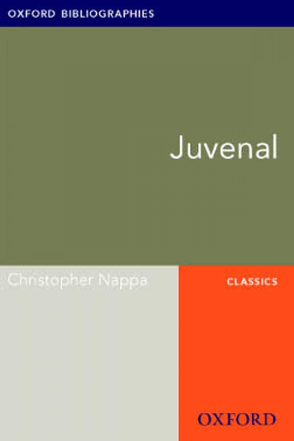 Big bigCover of Juvenal: Oxford Bibliographies Online Research Guide