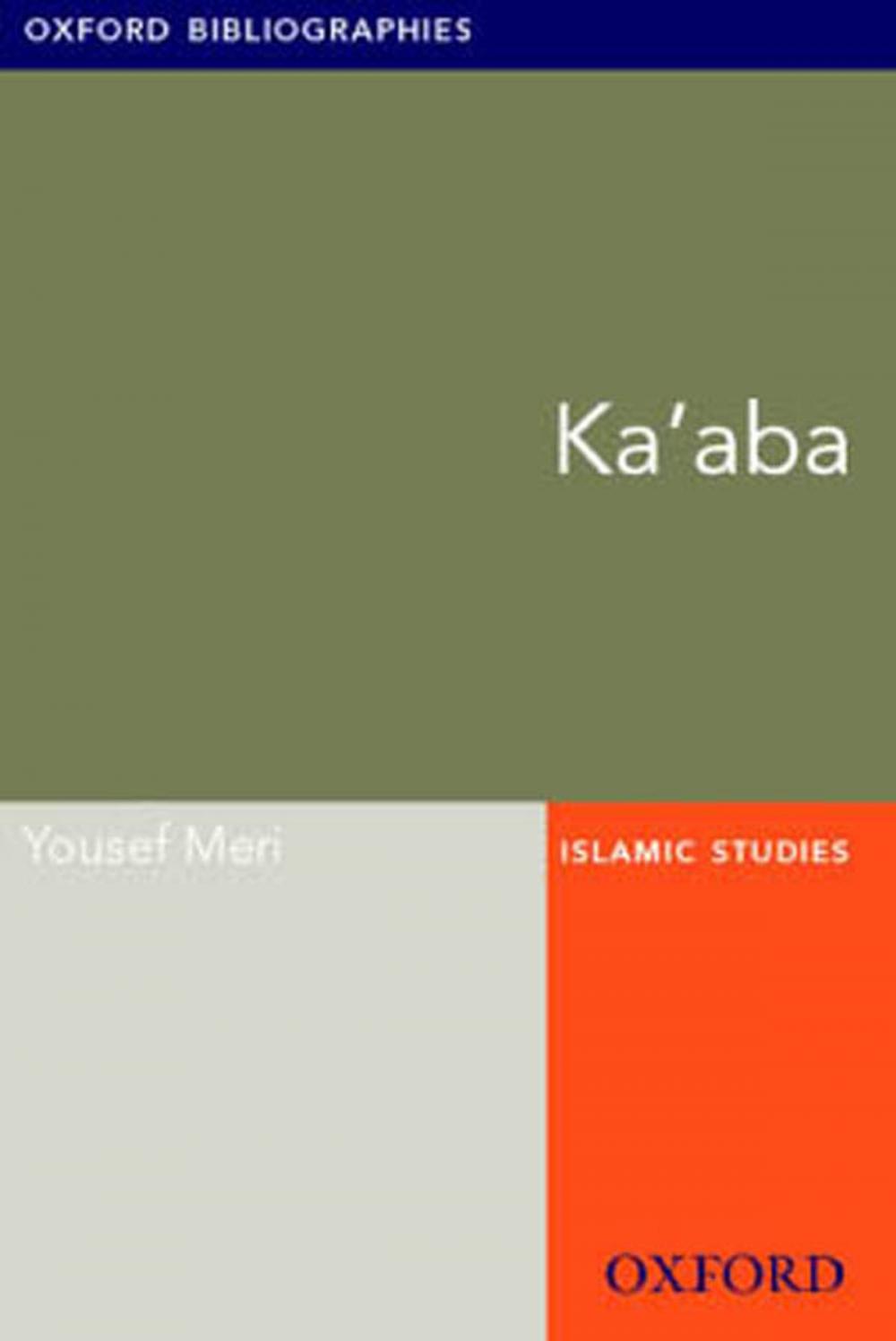 Big bigCover of Ka'aba: Oxford Bibliographies Online Research Guide