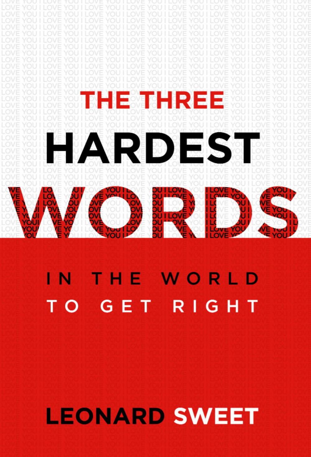 Big bigCover of The Three Hardest Words