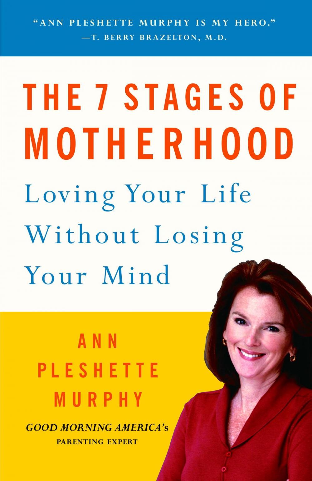 Big bigCover of The 7 Stages of Motherhood