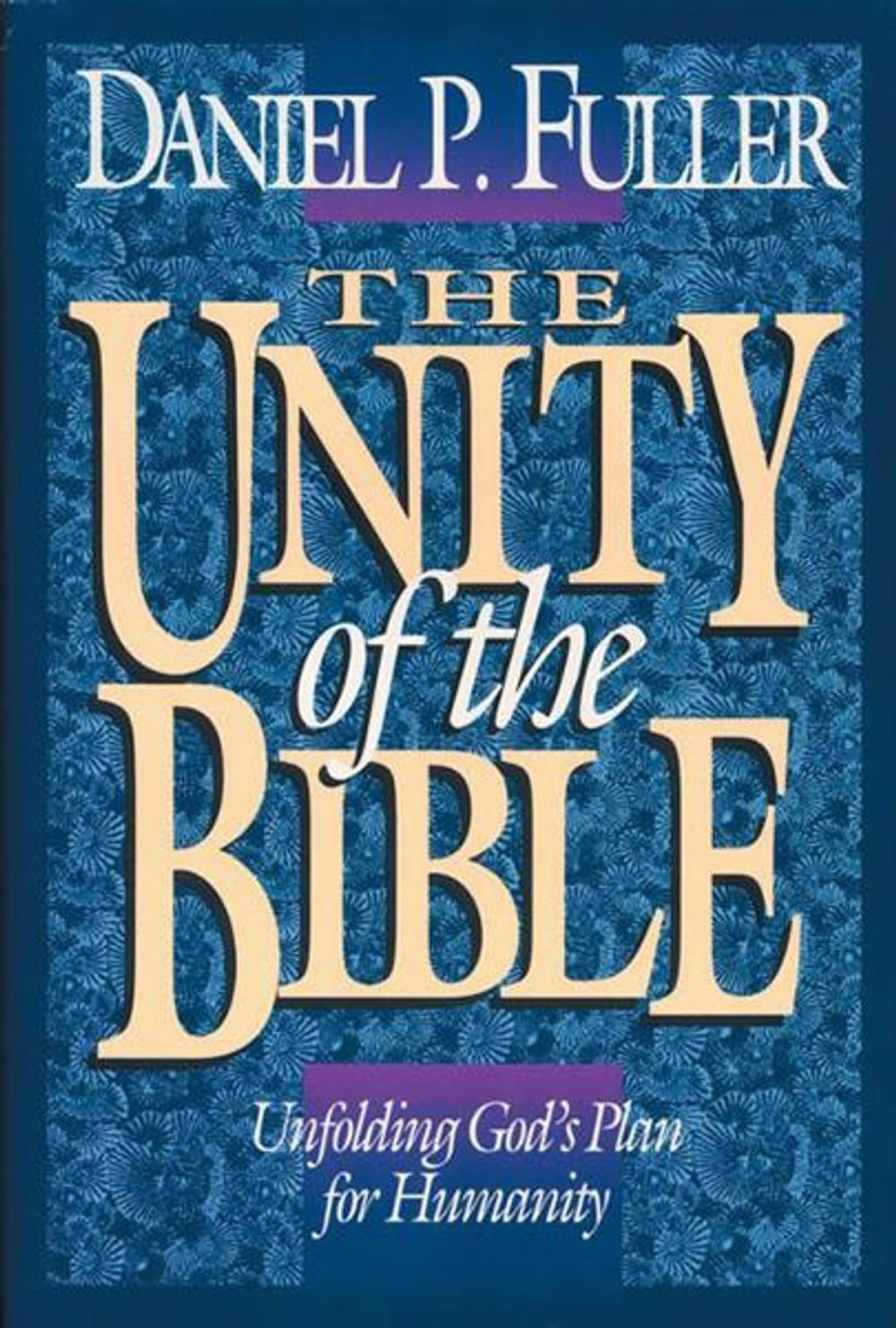 Big bigCover of The Unity of the Bible